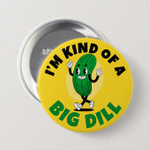 Big Dill Pickle Pun Button (Voorkant /achterkant)