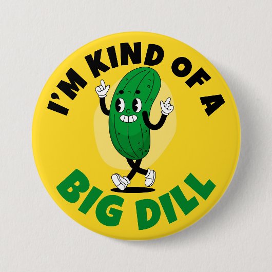 Big Dill Pickle Pun Button (Voorkant)