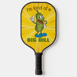 Big Dill Pickle Pun Pickleball Paddle