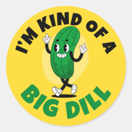 Big Dill Pun Sticker 3 inch (vel 6)
