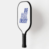 Big Dink Energy Pickleball Paddle (Links)