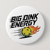 Big Dink Energy Ronde Button 7,6 Cm (Voorkant)