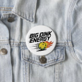 Big Dink Energy Ronde Button 7,6 Cm (In situ)