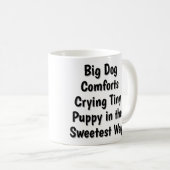 Big Dog Comforts Crying Tiny Puppy Mug Koffiemok (Voorkant rechts)