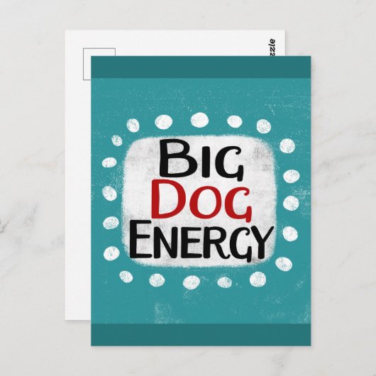 Big Dog Energy Briefkaart (Voorkant / Achterkant)