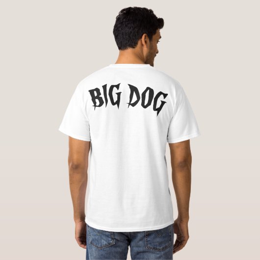 BIG DOG T-SHIRT (Achterkant volledig)