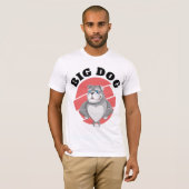 BIG DOG T-shirts (Voorkant volledig)