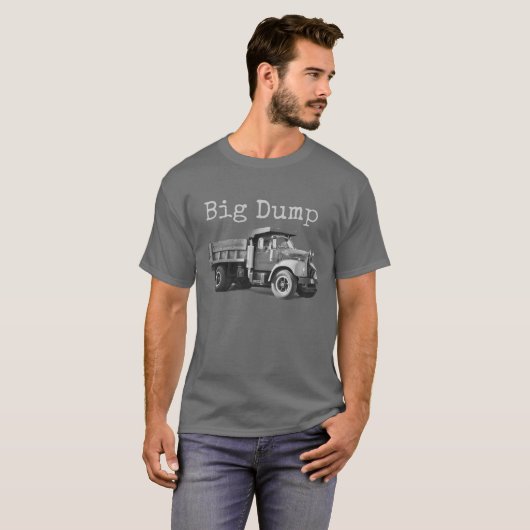 "Big Dump" humoristische mannen t-shirt #2 (Voorkant volledig)