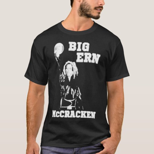 Big Ern McCracken grappige knuppels bowlen naar sh T-shirt (Voorkant)