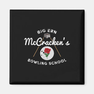 Big Ern Mccrackens Bowling School Gift Lov Magneet