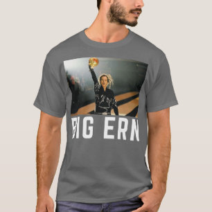 Big Ern T-shirt
