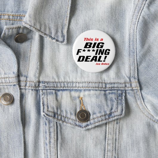 Big F***ing Deal Button (In situ)