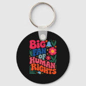 Big Fan Of Human Rights Boho Floral  Sleutelhanger (Voorkant)