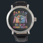 Big Fan Of Human Rights  Horloge<br><div class="desc">Big Fan Of Human Rights</div>
