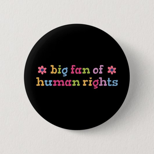 Big fan of human rights ronde button 5,7 cm (Voorkant)