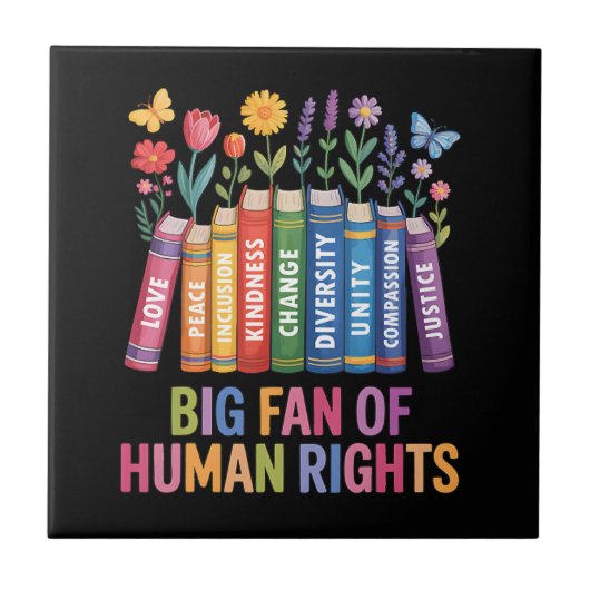 Big Fan Of Human Rights  Tegeltje (Voorkant)