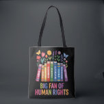 Big Fan Of Human Rights Tote Bag<br><div class="desc">Big Fan Of Human Rights</div>