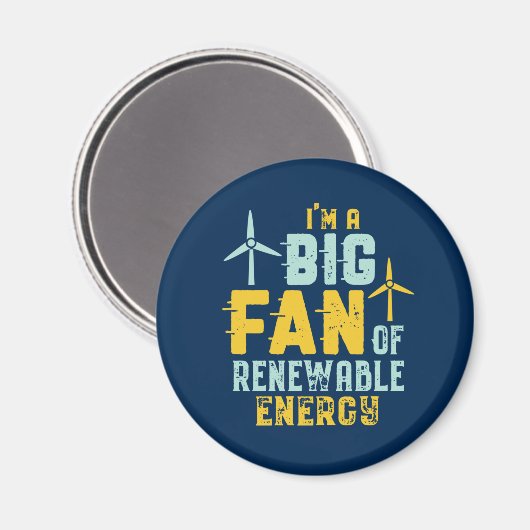Big Fan of Renewable Energy Funny Wind Power Puns Magneet (Voorkant / Achterkant)