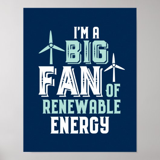 Big Fan of Renewable Energy Funny Wind Power Puns Poster (Voorkant)