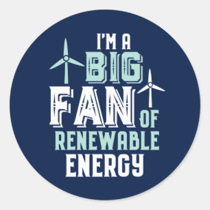 Big Fan of Renewable Energy Funny Wind Power Puns Ronde Sticker