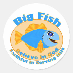 Big Fish Believe in God Ronde Sticker