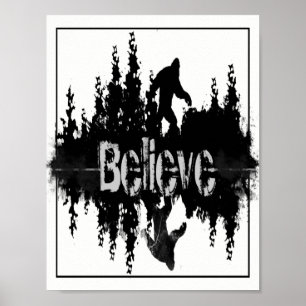 Big Foot, Sasquach, de Legend Believe quote Poster