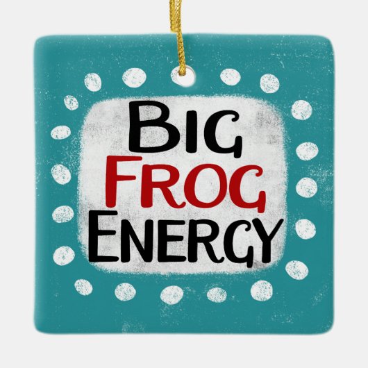 Big Frog Energy Ornament (Voorkant)