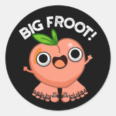 Big Froot Funny Big Foot Pun Dark BG Ronde Sticker (Voorkant)