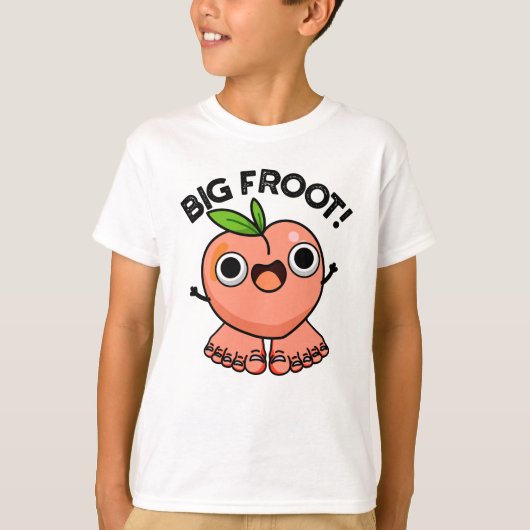 Big Froot Funny Big Foot Pun T-shirt (Voorkant)