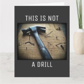 Big Funny Vaderdag "Dit is geen boor" woordspeling Kaart (Voorkant)