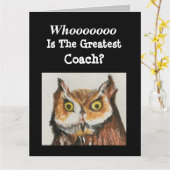 BIG Greatest Coach Happy Birthday Funny Owl Kaart (Gele Bloem)