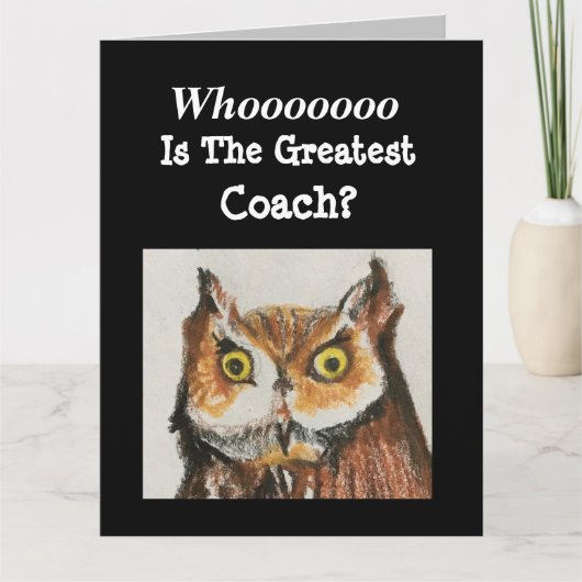 BIG Greatest Coach Happy Birthday Funny Owl Kaart (Voorkant)