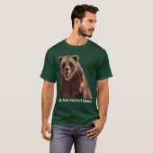 Big Grizzly Beer Wildlife Protection Art Gift T-shirt (Voorkant volledig)