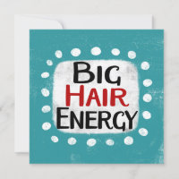 Big Hair Energy Wenskaart