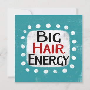 Big Hair Energy Wenskaart Kaart