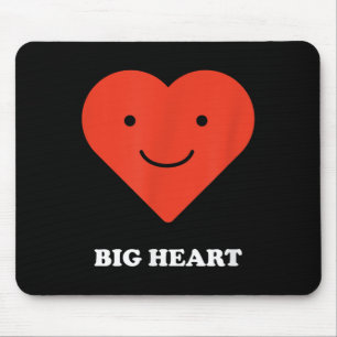 Big Heart Bigger Butt Funny Sarcastic Humor Joke Muismat