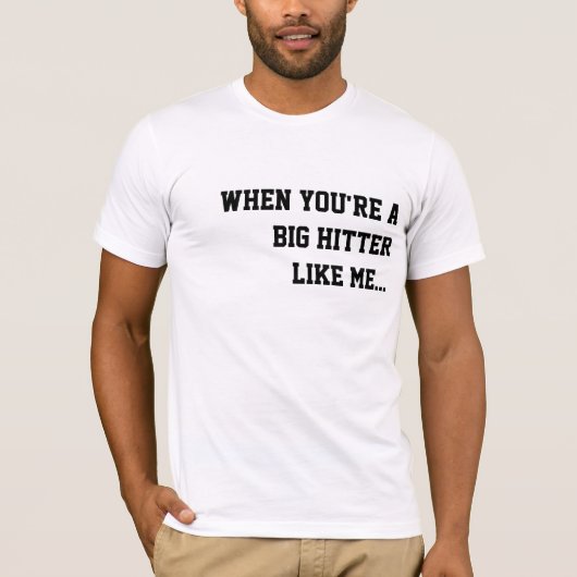 BIG HITTER T-SHIRT (Voorkant)