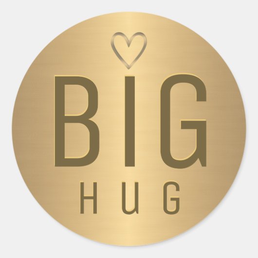 BIG HUG met metallisch gouden hart op goudgradiënt Ronde Sticker (Voorkant)