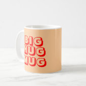 Big Hug Mok (Voorkant links)