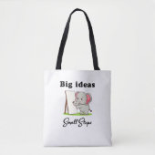 "Big Ideas, Small Steps" elephant animal dreams  Tote Bag (Voorkant)