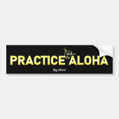 Big Island Practice Aloha Golden Shaka Hang los Bumpersticker (Voorkant)
