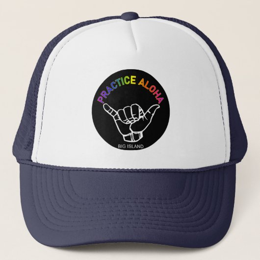 Big Island - Practice Aloha Shaka (Hang los) Trucker Pet (Voorkant)
