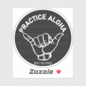 Big Island -Praktijk Aloha Tribal Shaka Hang los Sticker (Vel)