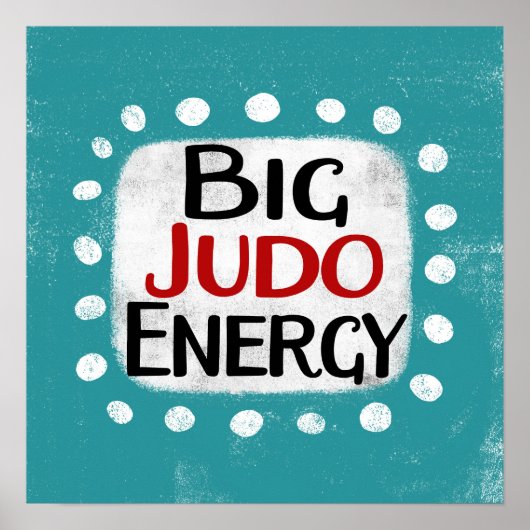 Big Judo Energy Poster Wall Art (Voorkant)