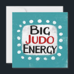 Big Judo Energy Wenskaart Kaart<br><div class="desc">"Big Judo Energy" is een leuk tekstontwerp met een witte accentvorm omringd door witte grillige gestructureerde stippen.</div>