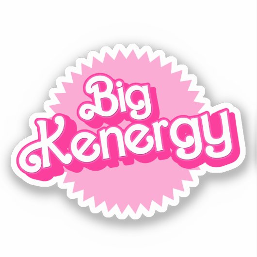 Big Kenergy Sticker (Voorkant)