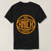 Big Knick Energy Funny for Man Woman T-Shirt (Design voorkant)