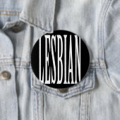 BIG LESBIAN - RONDE BUTTON 4,0 CM (In situ)
