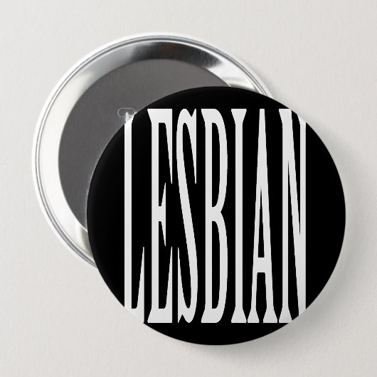 BIG LESBIAN - RONDE BUTTON 4,0 CM (Voorkant /achterkant)