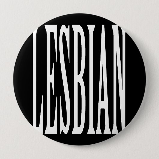 BIG LESBIAN - RONDE BUTTON 4,0 CM (Voorkant)